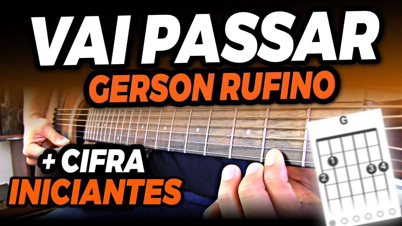Como tocar VAI PASSAR Gerson Rufino no Violão para INICIANTES