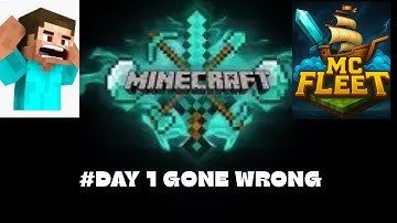 DAY 1 GONE WRONG ON MC FLEET SERVER IN HARDCORE PVP MODE