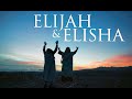 Elijah And Elisha | The Two Prophets Knew What We Didn