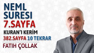Neml suresi 7.sayfa dinle oku Fatih Çollak (Neml suresi 64 76 ayetler) Kuranı Kerim 382.sayfa