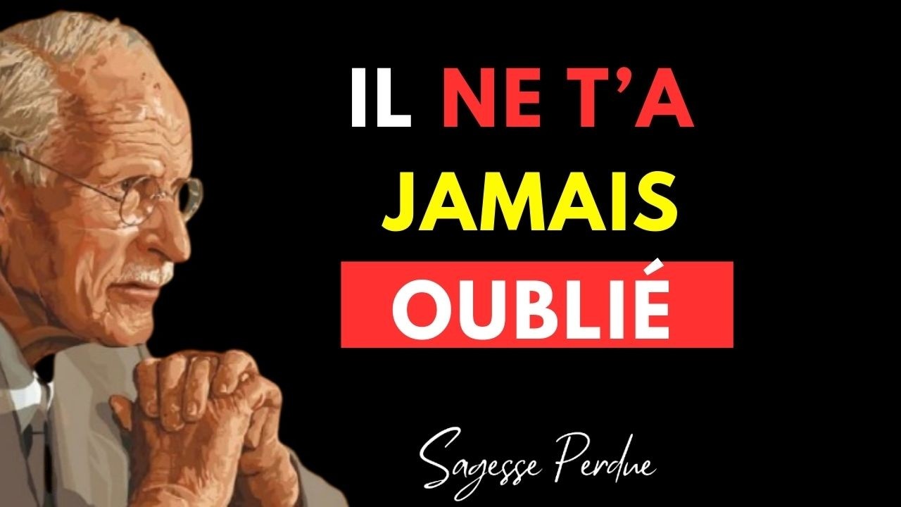 IL NE T’OUBLIE PAS… MAIS CE QUI LE RETIENT EST PLUS FORT – Carl Jung