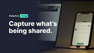 Using the screen capture button - DisplayNote Montage