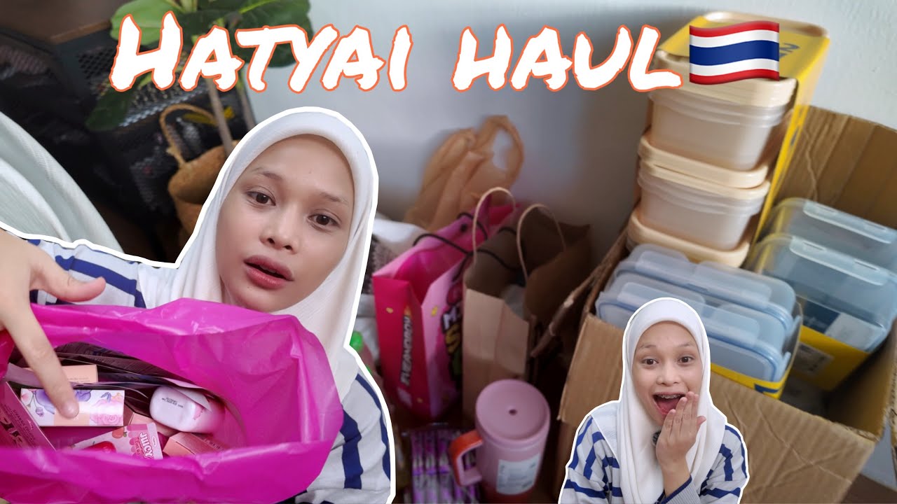 HATYAI HAUL! 🇹🇭 [ 7E, Boots, Makro, Eve&Boy, Asean night bazaar & More! ]