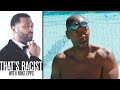 Black People Can't Swim | Ep. 8 | That's Racist