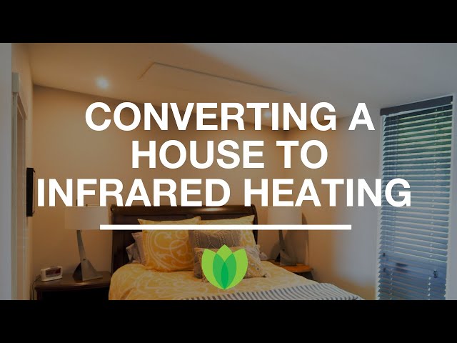 Converting a house to run on infrared radiant heating panels - YouTube