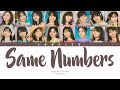 Nogizaka46 (乃木坂46) - Same numbers (Kan/Rom/Eng Color Coded Lyrics)