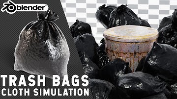 Simulate Realistic TRASH bags in blender
