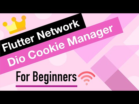 Flutter Network Tutorial for Beginners | Dio Cookie Manager