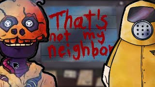 That's NOT My Neighbor! Full Game Playthrough LIVE