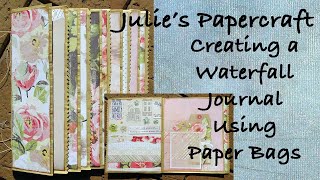 Creating a Beginner Friendly Waterfall Journal using Paper Bags #juliespapecraft #junkjournal