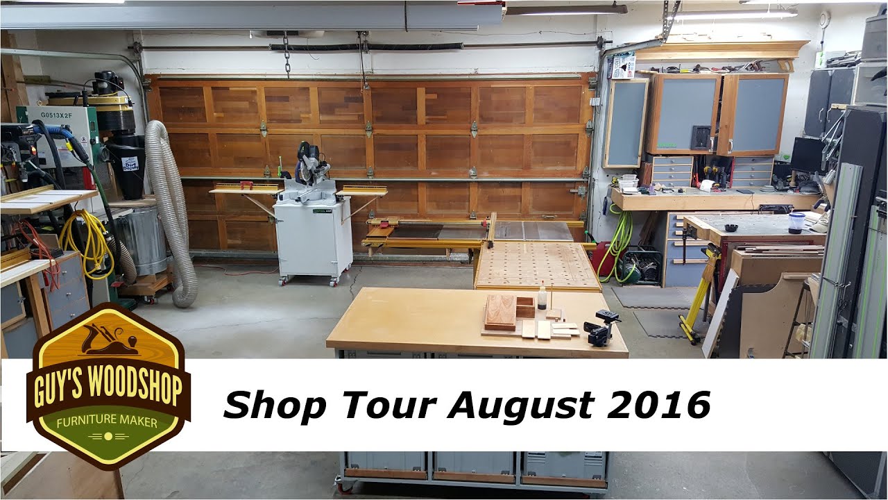 Woodworking Shop Tour August 2016 - YouTube