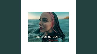 UNUTTUN MU BENİ - Dilek Sarı