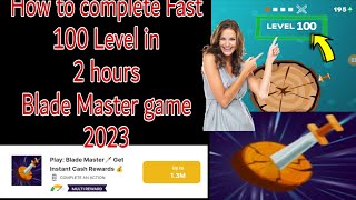 How to complete Fast 100 Level Blade Master game 2023 screenshot 5