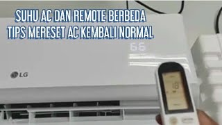 Suhu AC berbeda dengan Remote ! ini solusinya ✓