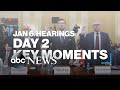 Jan. 6 hearings: Day 2 key moments l ABC News