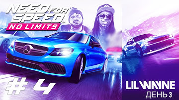 Need For Speed No Limits #4 Лил Уэйн ДЕНЬ 3 Lil Wayne DAY 3 Геймплей Прохождение android