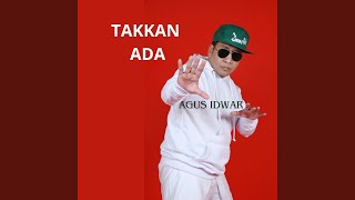 Takkan Ada (feat. Swara Firdaus)