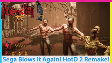 Sega Hates Us? The House of the Dead 2 Remake Demo is BAD