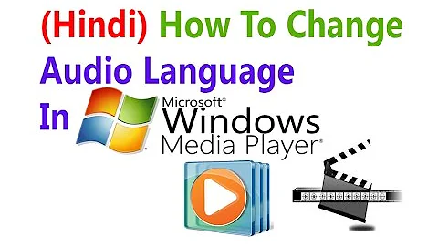 (Hindi/हिंदी ) How To Change Audio Language In Windows Media Player