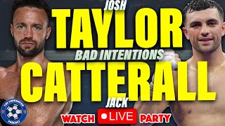 TAYLOR vs CATTERALL LIVE Stream Full Fight Watch Party and Commentary