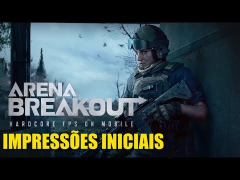 Arena Breakout: testamos o "Tarkov Mobile" - primeiras impressões