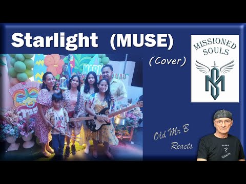 MISSIONED SOULS - family band cover of Starlight by MUSE (song request) (Reaction)