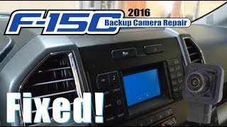 20152017 F150: Backup Camera Diagnosis and Repair