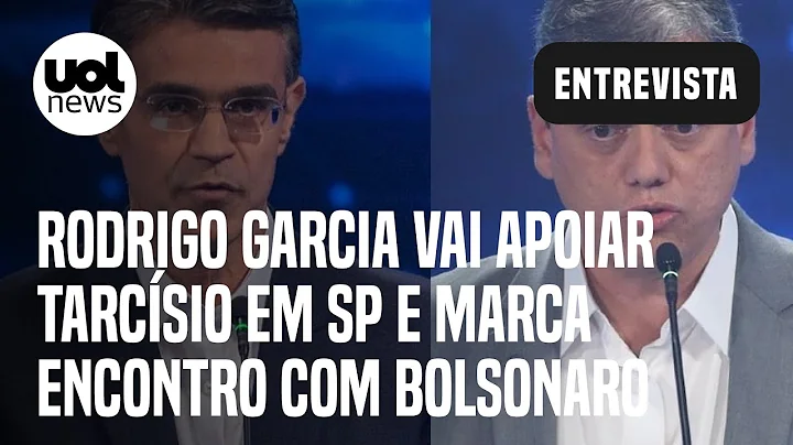 Rodrigo Garcia vai apoiar Tarcsio em SP e marca en...