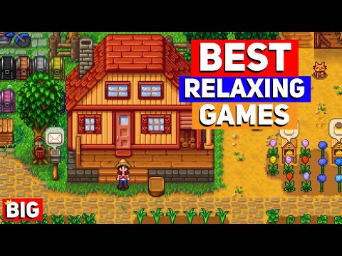 Top 25 BEST Relaxing Indie Games of ALL TIME (Chill, Wholesome, Stress Free games!)