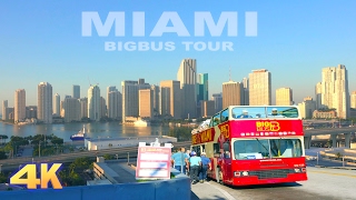 MIAMI [4K] - BIGBUS HOP ON, HOP OFF TOUR