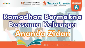 5 BESAR LOMBA MEMBUAT VIDEO RAMADHAN BERMAKNA BERSAMA KELUARGA - ANANDA ZIDAN KELAS 2ICP