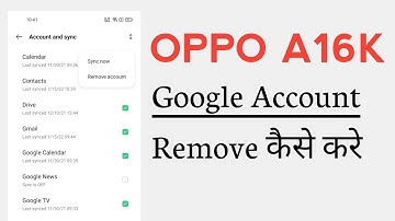 OPPO A16k How To Remove Google Account | OPPO A16k Google Account Kaise Remove Kare