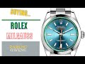 Buying a new Rolex  Milgauss Z Blue  in 2020