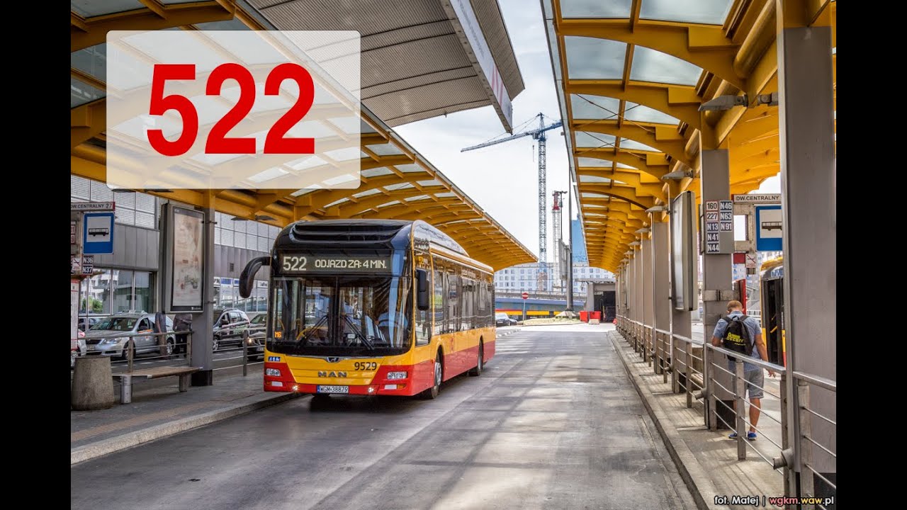 [522] Autobusem po Warszawie: Dw. Centralny - Branickiego