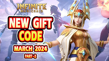 Infinite Magicraid New Gift Code | Infinite Magicraid New Gift Code March 2024 (Part-2)