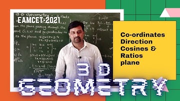 #EAMCET - 2021 || # 3-D Geometry || # Co-ordinates || # Direction ratios & cosines ||#Plane ||