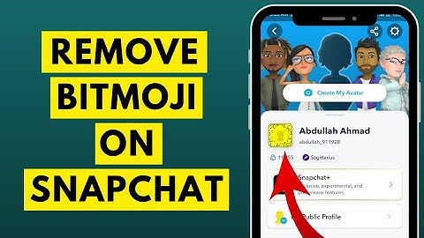 How to Remove Bitmoji From Snapchat Profile in 2023 | Remove Bitmoji From Your Snapchat