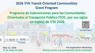2026 Transit-Oriented Communities Grant Program Pre-Application Workshop - May 12, 2026