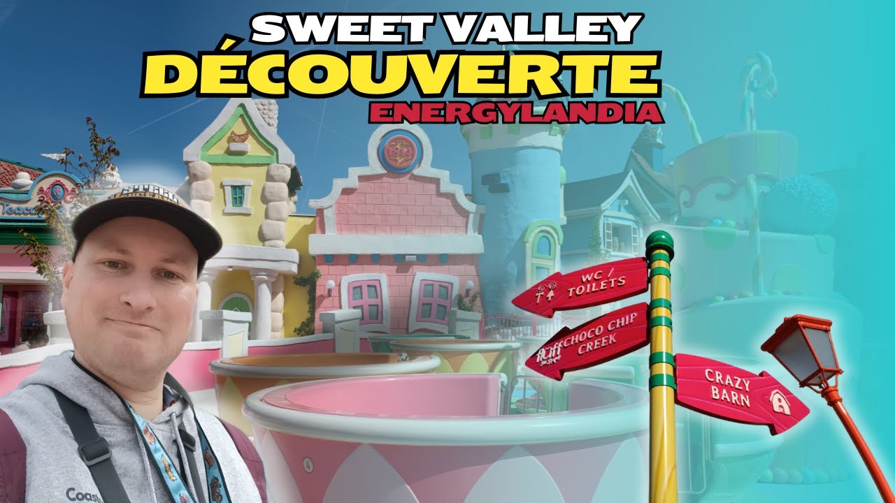Je découvre Sweet Valley à Energylandia !
