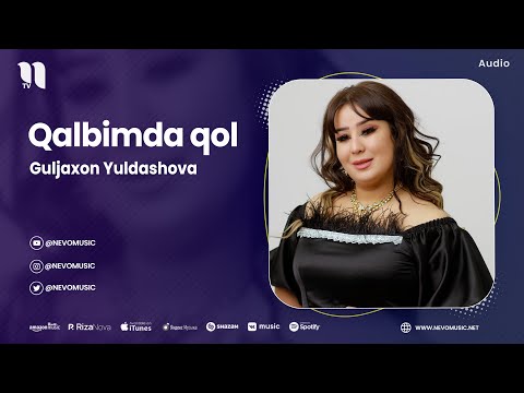 Guljaxon Yuldashova — Qalbimda qol (audio 2023)