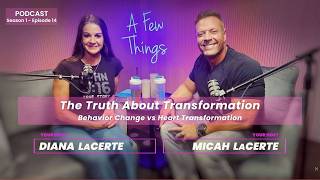 The Truth About Transformation | Behavior Change vs Heart Transformation