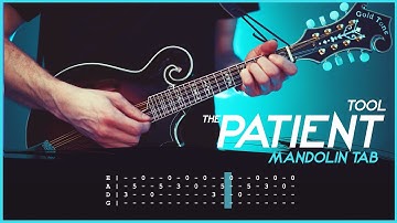 Tool - The Patient Intro (Mandolin Tab) by Mando Lorian