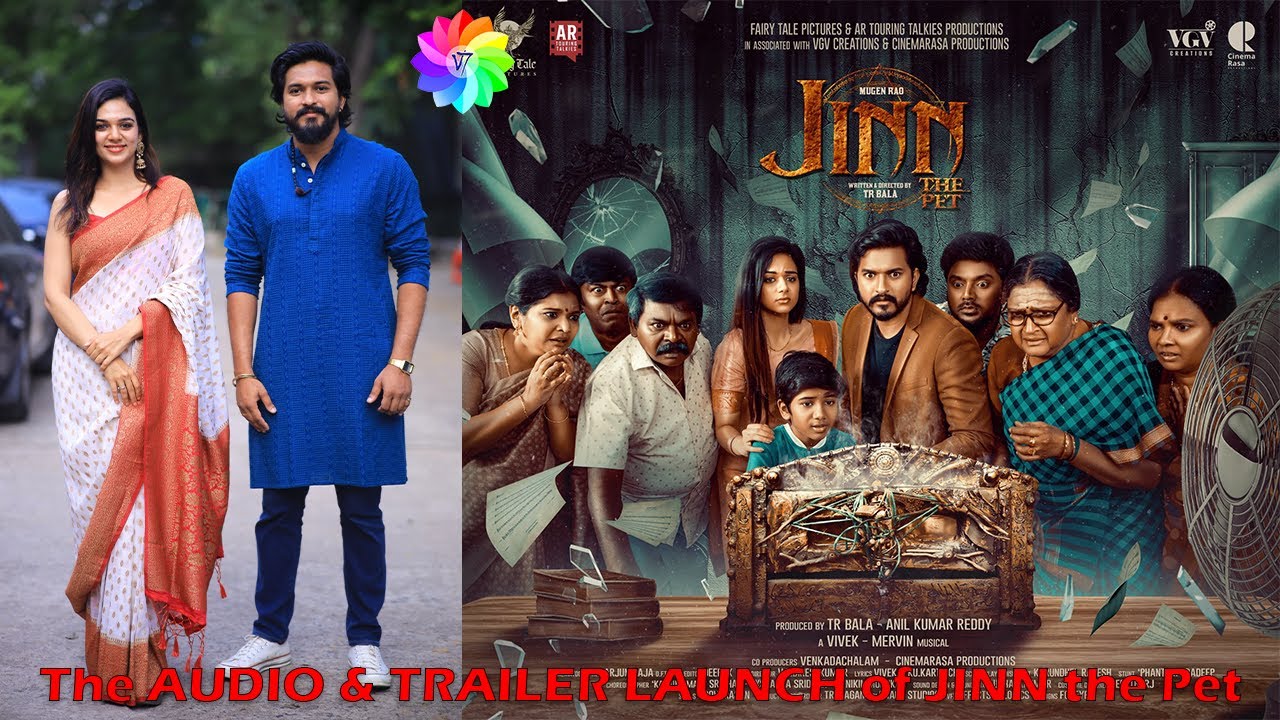 The AUDIO & TRAILER LAUNCH of JINN the Pet starring Mugen Rao Bhavya Trikha Speech in Chennai.