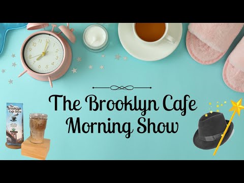 The Brooklyn Cafe Show | Veronica Green & Sally Barnard 07/07/2025