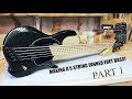 Building A Fanned Fret 5 String Bass - Part 1