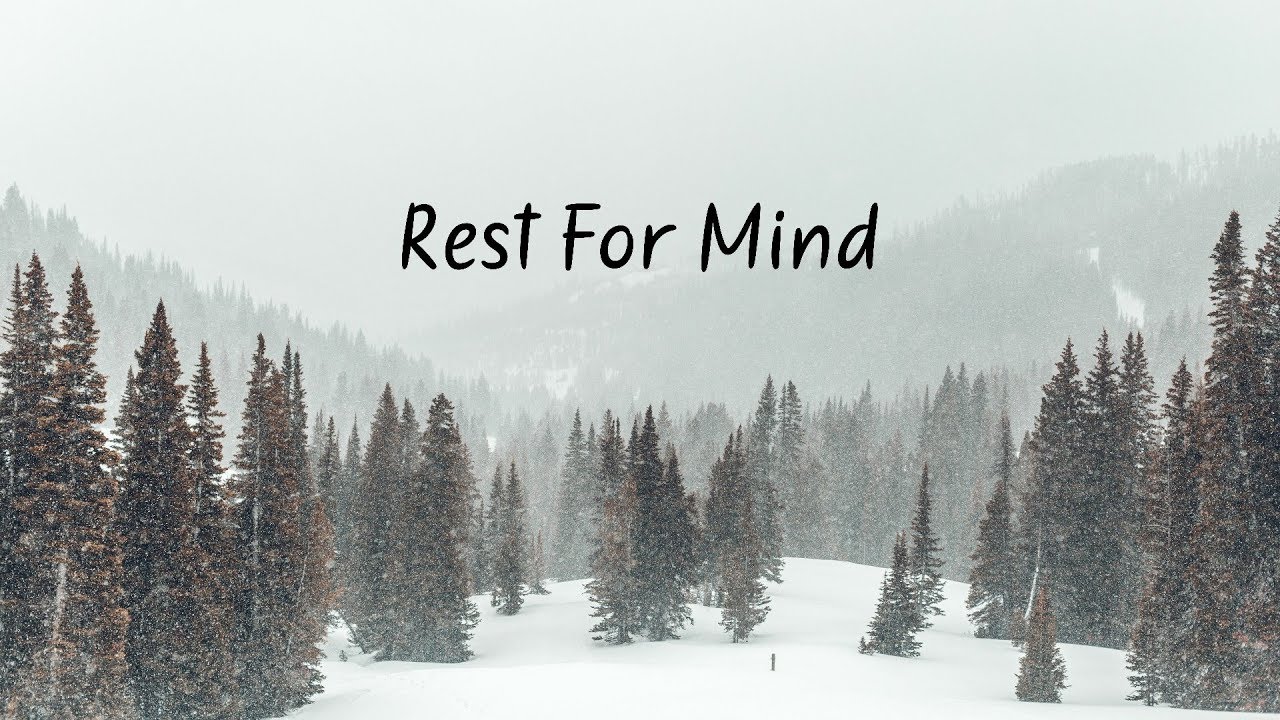 ⁣Rest For Mind | Beautiful Chill Mix