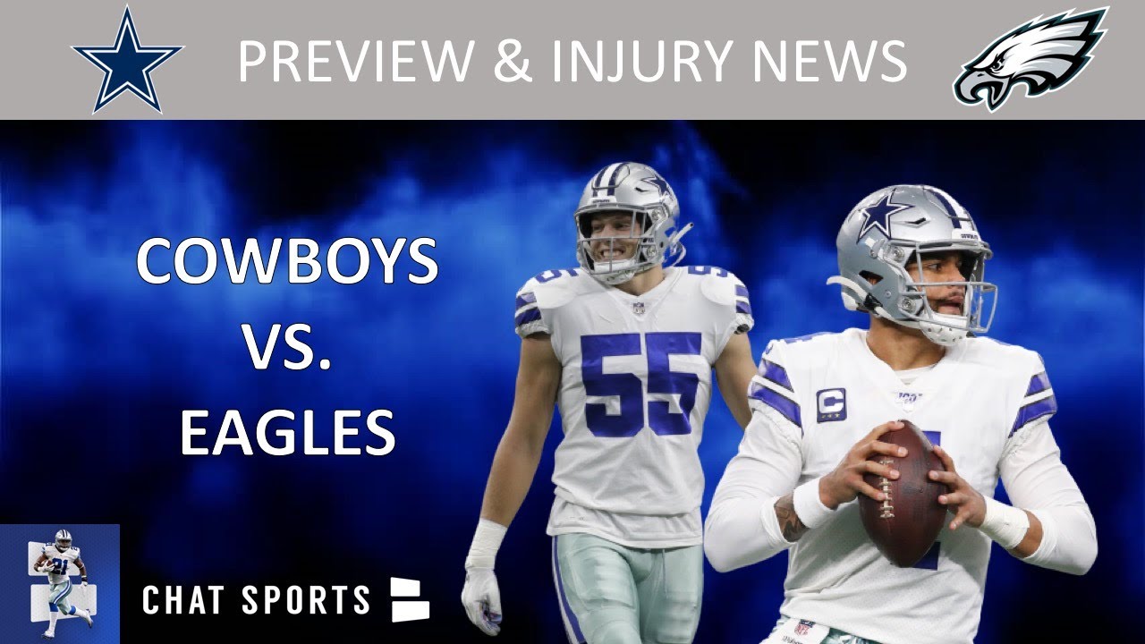 Cowboys vs. Eagles Preview, Prediction, Playoff Picture, Injury News