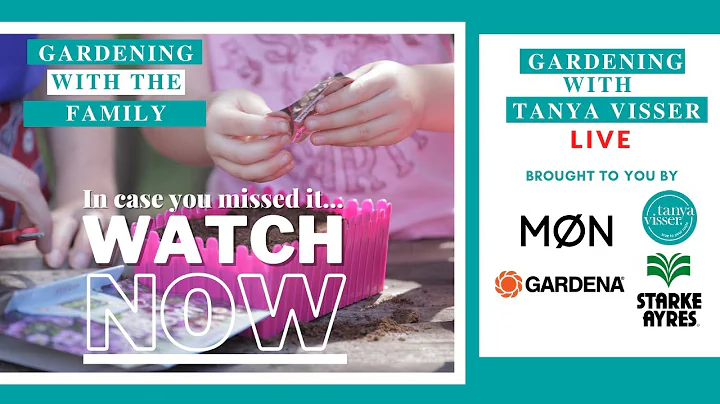 Gardening with the Family Masterclass with Tanya Visser