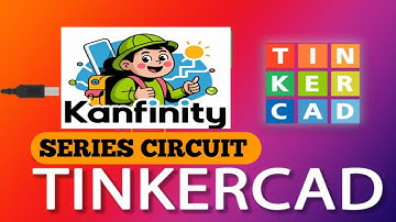 GENERATING SERIES CIRCUIT BY USING TINKERCAD
