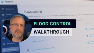Flood Control - xMatters Support